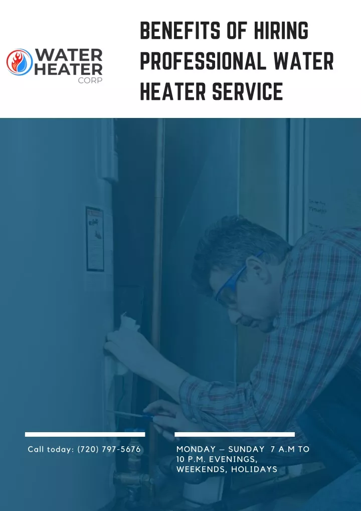 benefits of hiring professional water heater