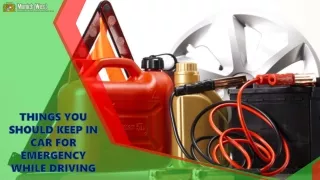things you should keep in car for emergency while