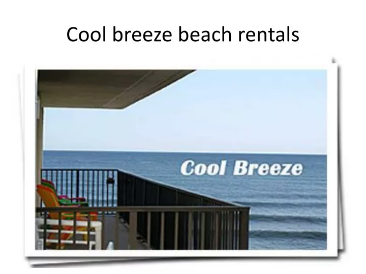 cool breeze beach rentals