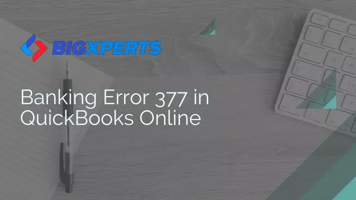 banking error 377 in quickbooks online