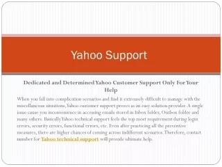 Let us know where Yahoo technical support proves helpful