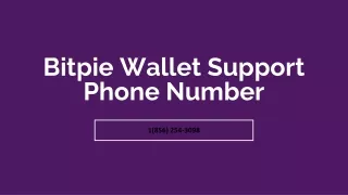 Bitpie Wallet Support Phone Number【**1(856) 254-3098**】