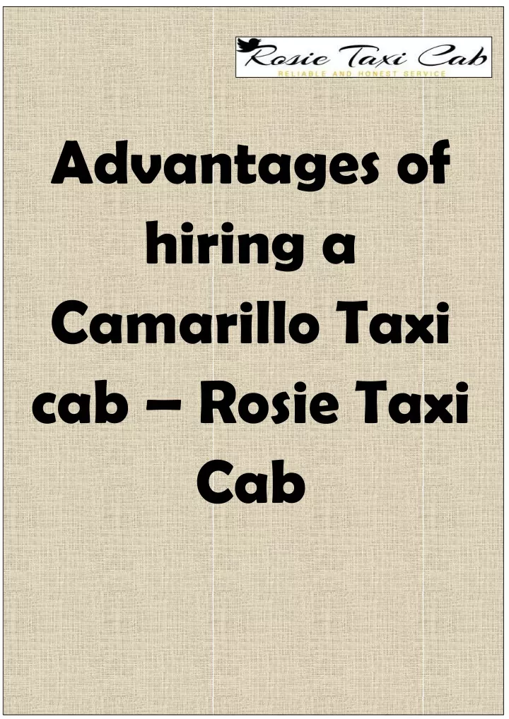 advantages of hiring a camarillo taxi cab rosie
