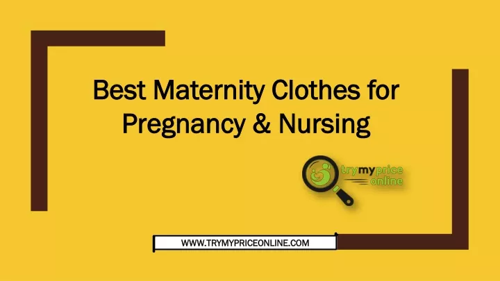 best maternity clothes for pregnancy nursing