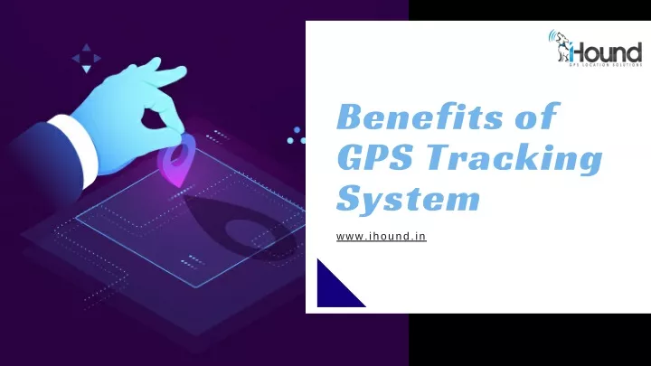 benefits of gps tracking system