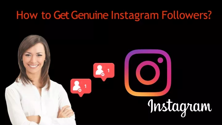how to get genuine instagram followers