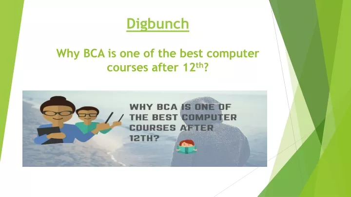 digbunch why bca is one of the best computer courses after 12 th