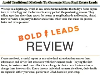 avoid traditional methods to generate more real
