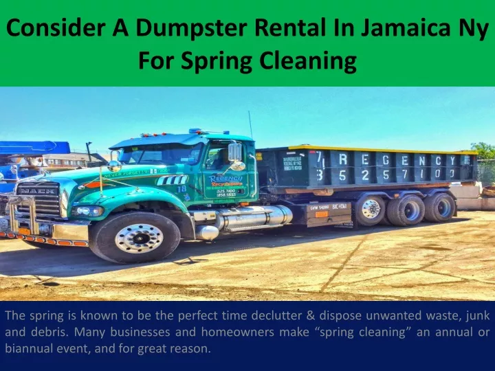 consider a dumpster rental in jamaica ny for spring cleaning