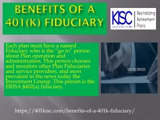 Benefits of a 401(k) Fiduciary