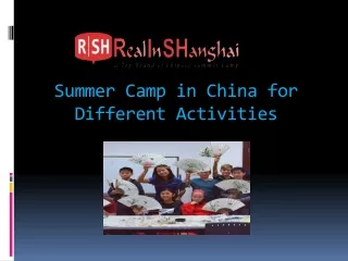 Summer Camp In China For Different Activities