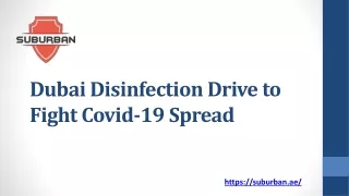 Dubai Disinfection Drive to Fight Covid-19 Spread