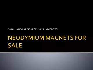 NEODYMIUM MAGNETS FOR SALE