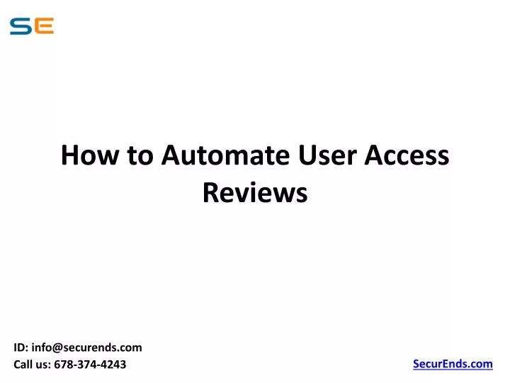how to automate user access reviews