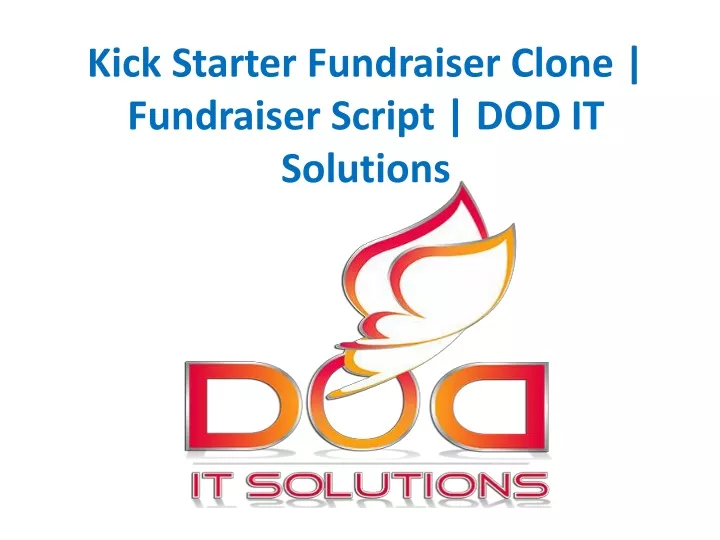 kick starter fundraiser clone fundraiser script dod it solutions