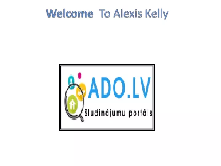 welcome to alexis kelly