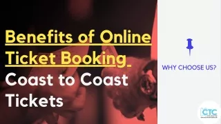 Benefits of Online Ticket Booking
