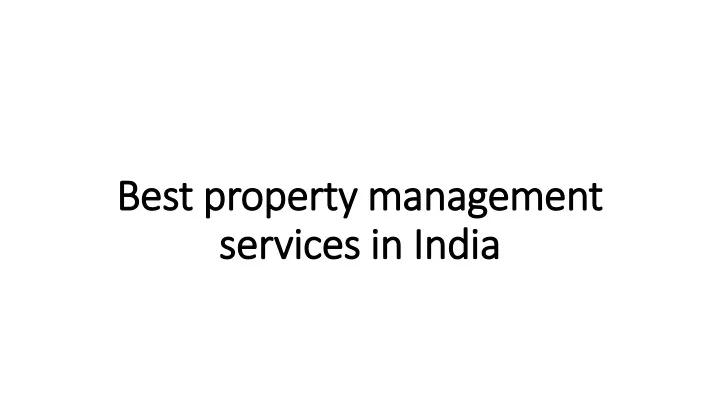 best property management services in india