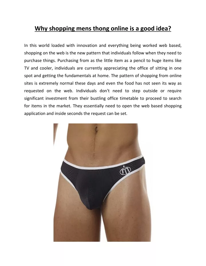 why shopping mens thong online is a good idea