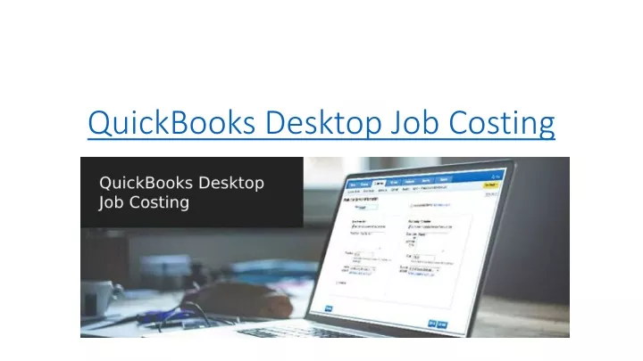 quickbooks desktop job costing