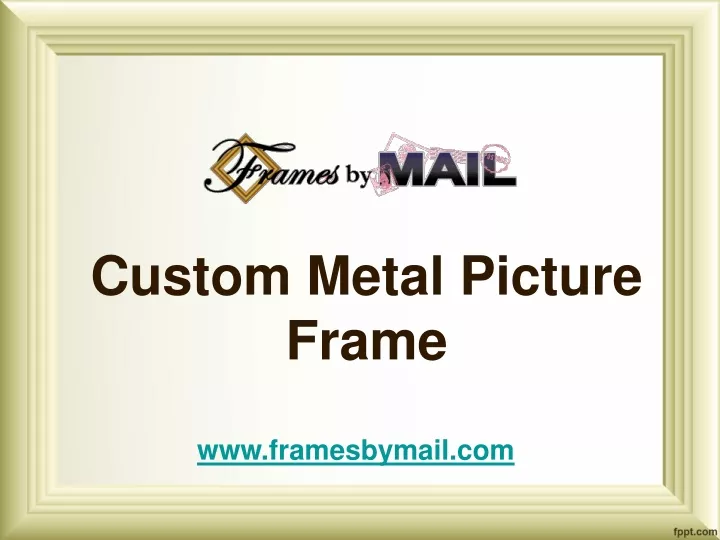 custom metal picture frame
