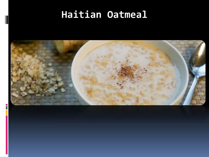 haitian oatmeal