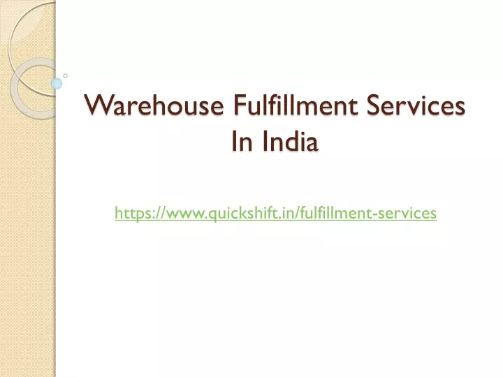 warehouse fulfillment services in india
