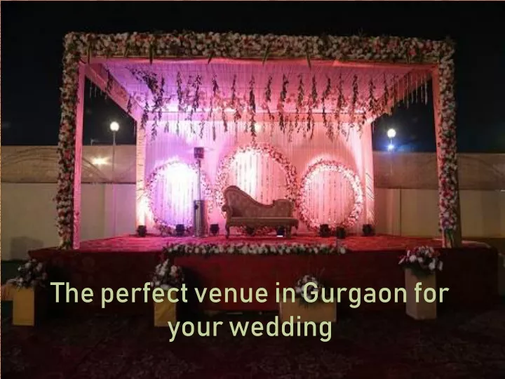 the perfect venue in gurgaon for your wedding