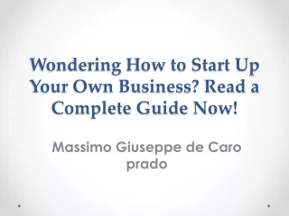 Massimo Giuseppe de Caro prado - Wondering how to start up your own business ethics?