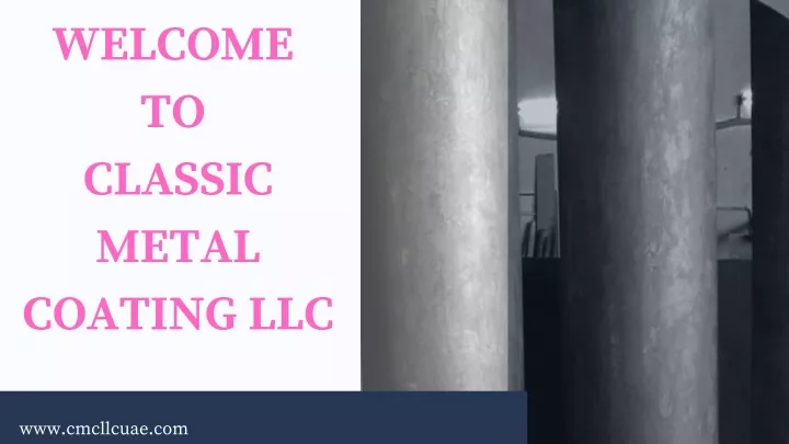 welcome to classic metal coating llc