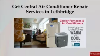 Get Central Air Conditioner Repair Services in Lethbridge