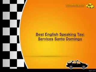 Best English Speaking Taxi Services Santo Domingo