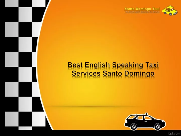 best english speaking taxi services santo domingo