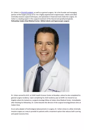 World-renowned surgeon, specializing in thyroid and parathyroid diseases