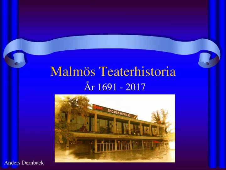 malm s teaterhistoria r 1691 2017