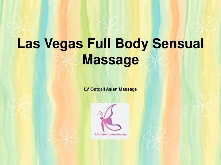 las vegas full body sensual massage