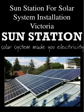 Sun Station For Solar System Installation Victoria