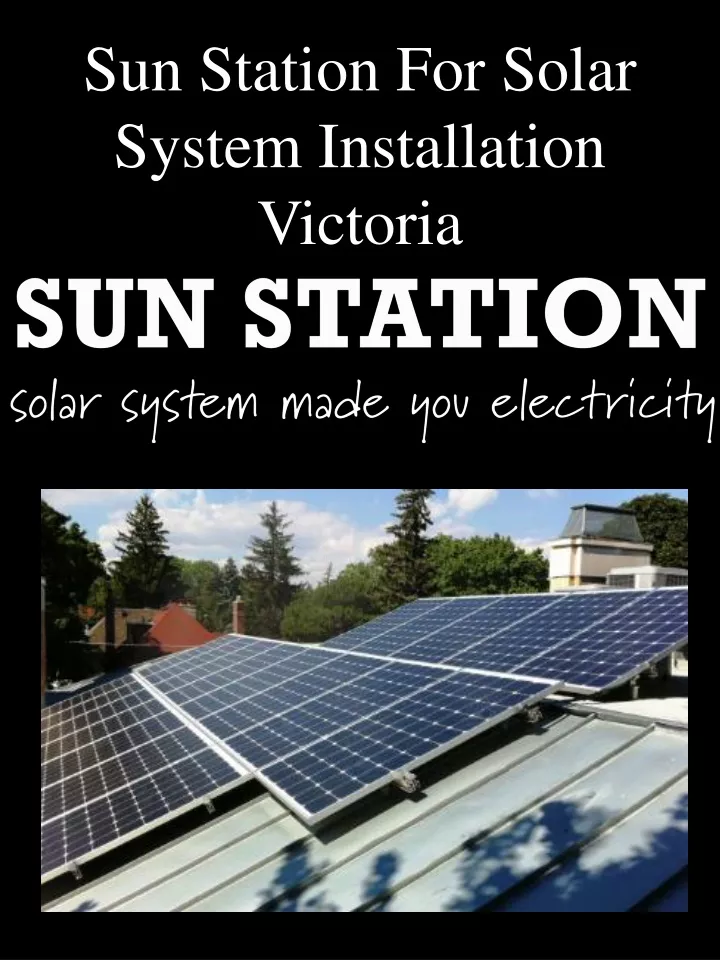 sun station for solar system installation victoria