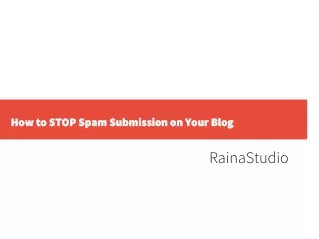 how to stop spam submission on your blog