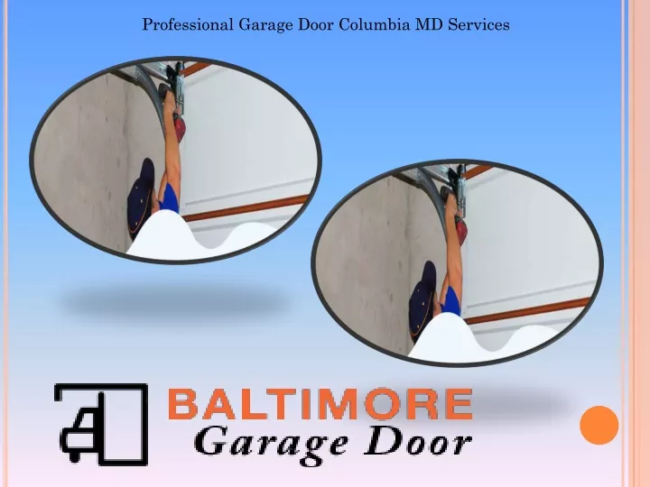 professional garage door columbia md services