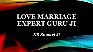 love marriage expert guru ji