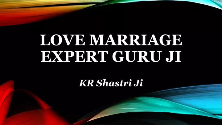 love marriage expert guru ji