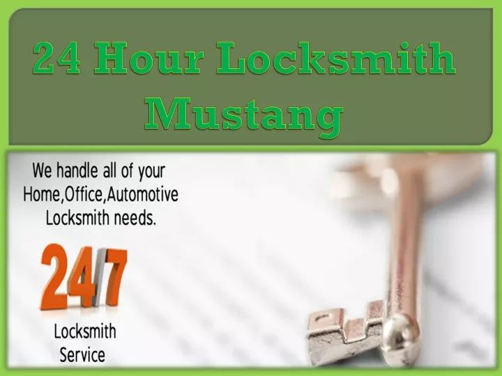 24 hour locksmith mustang