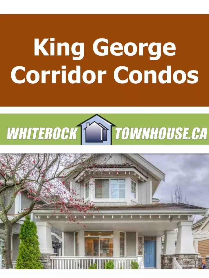 king george corridor condos