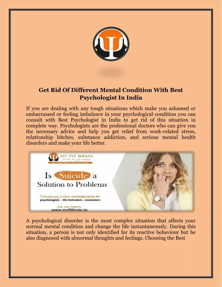 get rid of different mental condition with best