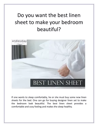 Do you want the best linen sheet to make your bedroom beautiful?