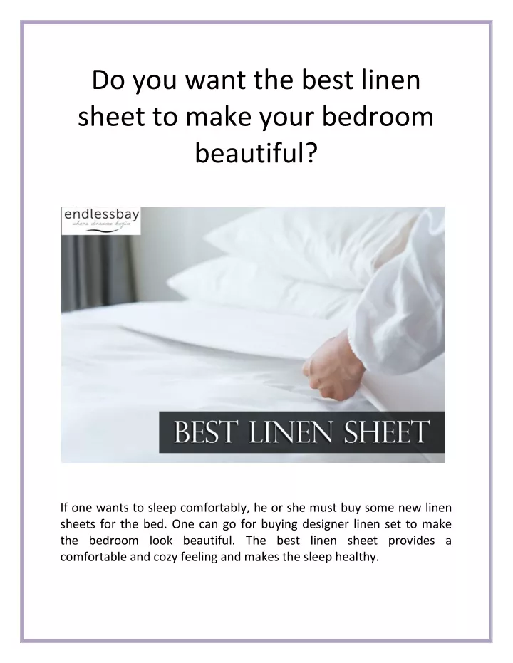 do you want the best linen sheet to make your