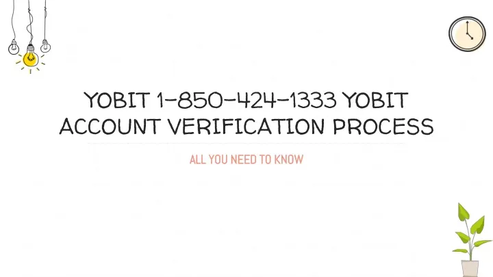 yobit 1 850 424 1333 yobit account verification process