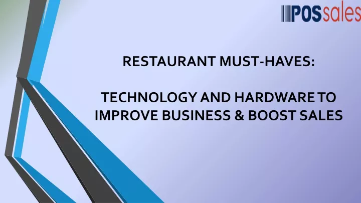 restaurant must haves technology and hardware to improve business boost sales