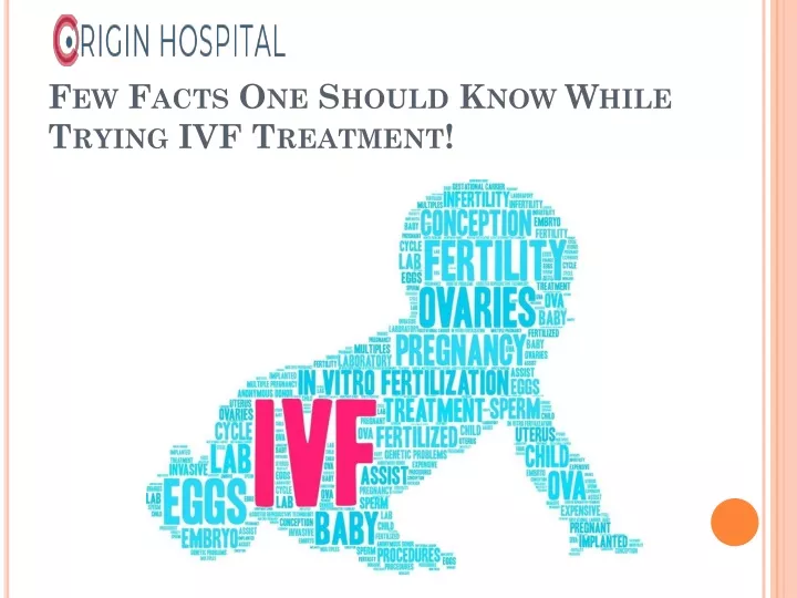 few facts one should know while trying ivf treatment